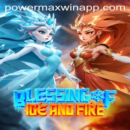 Discovering Blessing of Ice and Fire: A Powermaxwin Adventure