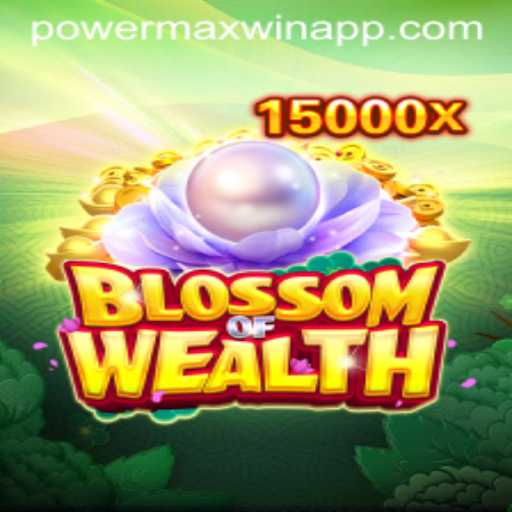 Unveiling the Exciting Universe of BlossomofWealth: A Journey to Powermaxwin