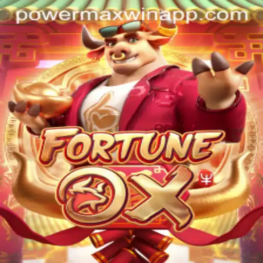 Exploring the Thrilling World of FortuneOx and PowerMaxWin