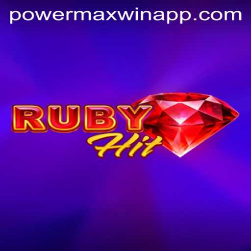 RubyHit: A Revolutionary Gaming Experience Meets Powermaxwin