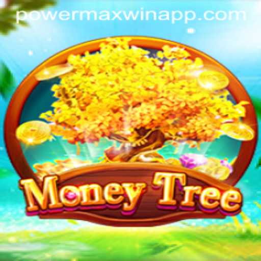 Unveiling MoneyTree: The Thrilling Journey to PowerMaxWin